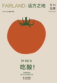 馆藏荐读：《远方之地：吃酸！发酵塑造的地方文化与都市生活》