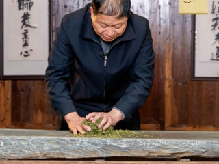 非遗推介第4期：绿茶制作技艺（黄山毛峰）国家级非物质文化遗产代表性传承人谢四十
